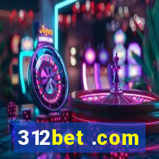 312bet .com